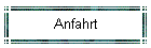 Anfahrt
